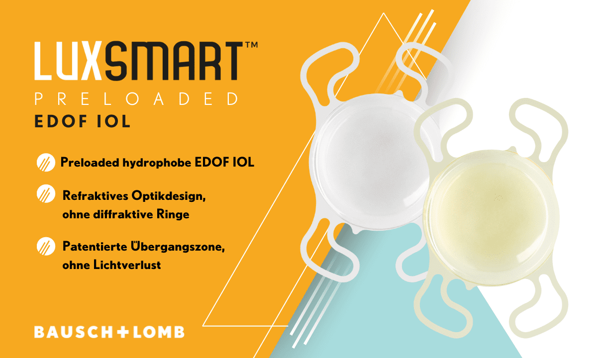 Die EDOF IOL Plattform LuxSmart™ von Bausch + Lomb