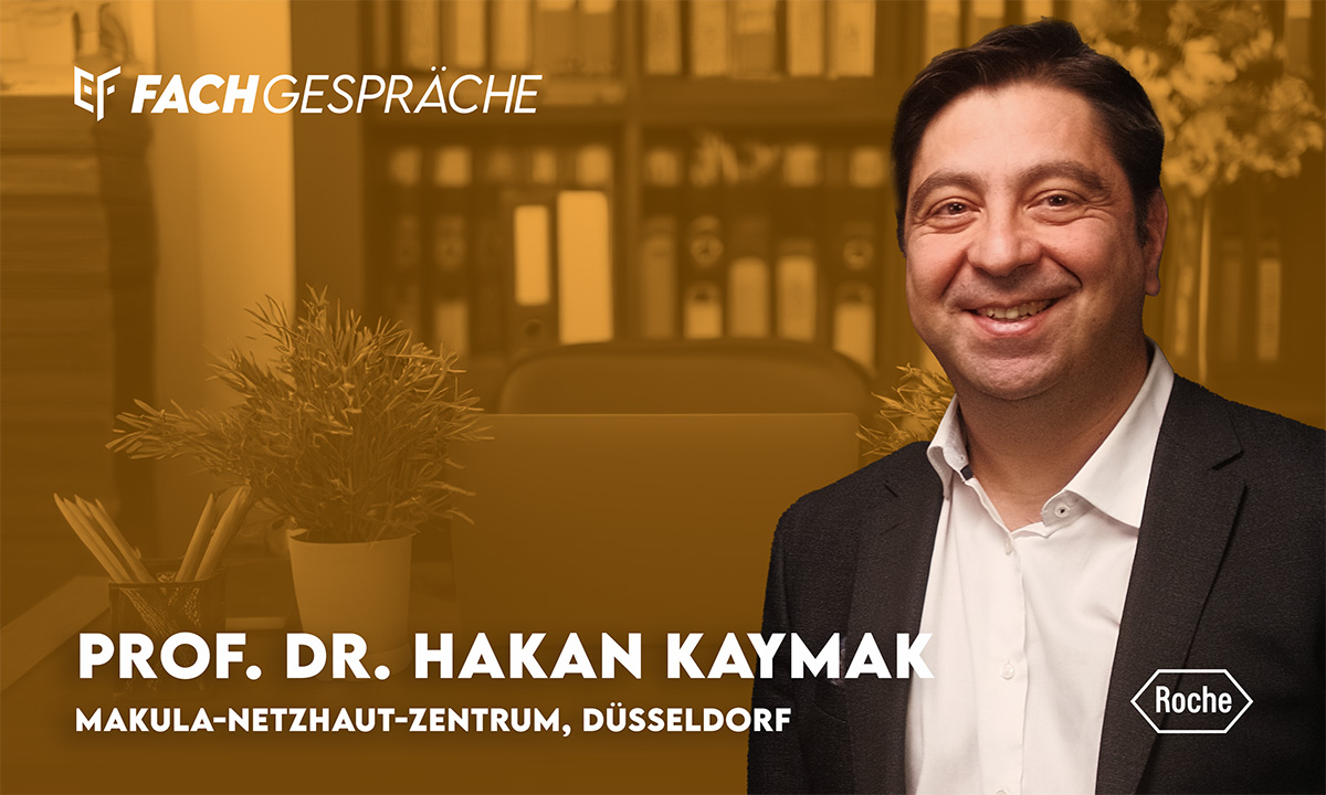 Therapieoptionen in der First-Line bei nAMD und DMÖ – ein EYEFOX Fachgespräch mit Prof. Dr. Hakan Kaymak