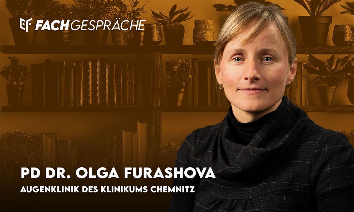 Pars-Plana-Vitrektomie: Indikation, Timing und Technik – PD Dr. Olga Furashova im Fachgespäch