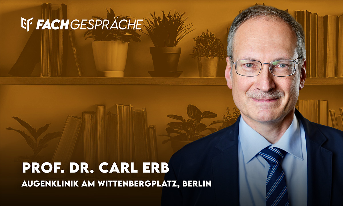 Ernährung und Umweltfaktoren beim Glaukom – Prof. Dr. Carl Erb im Interview