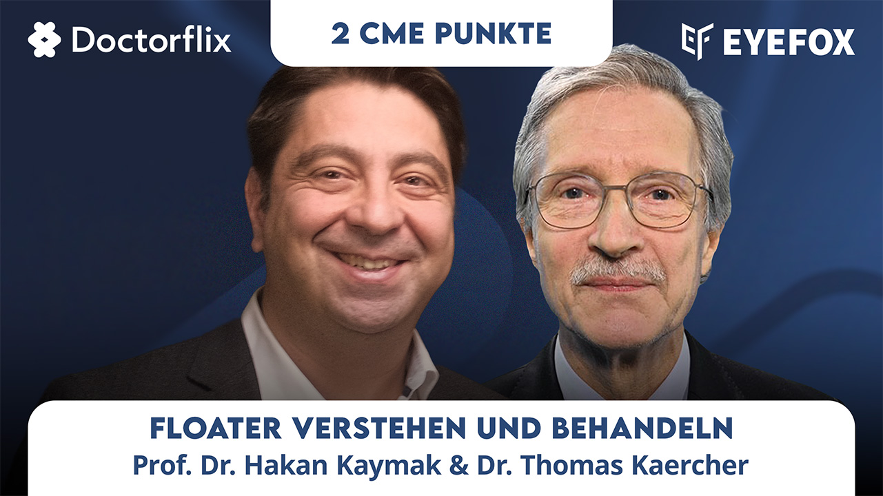 Neu in der Eyefox Webakademie: Floater verstehen und behandeln: Von Diagnostik zu modernen Therapieoptionen für Glaskörpertrübungen
