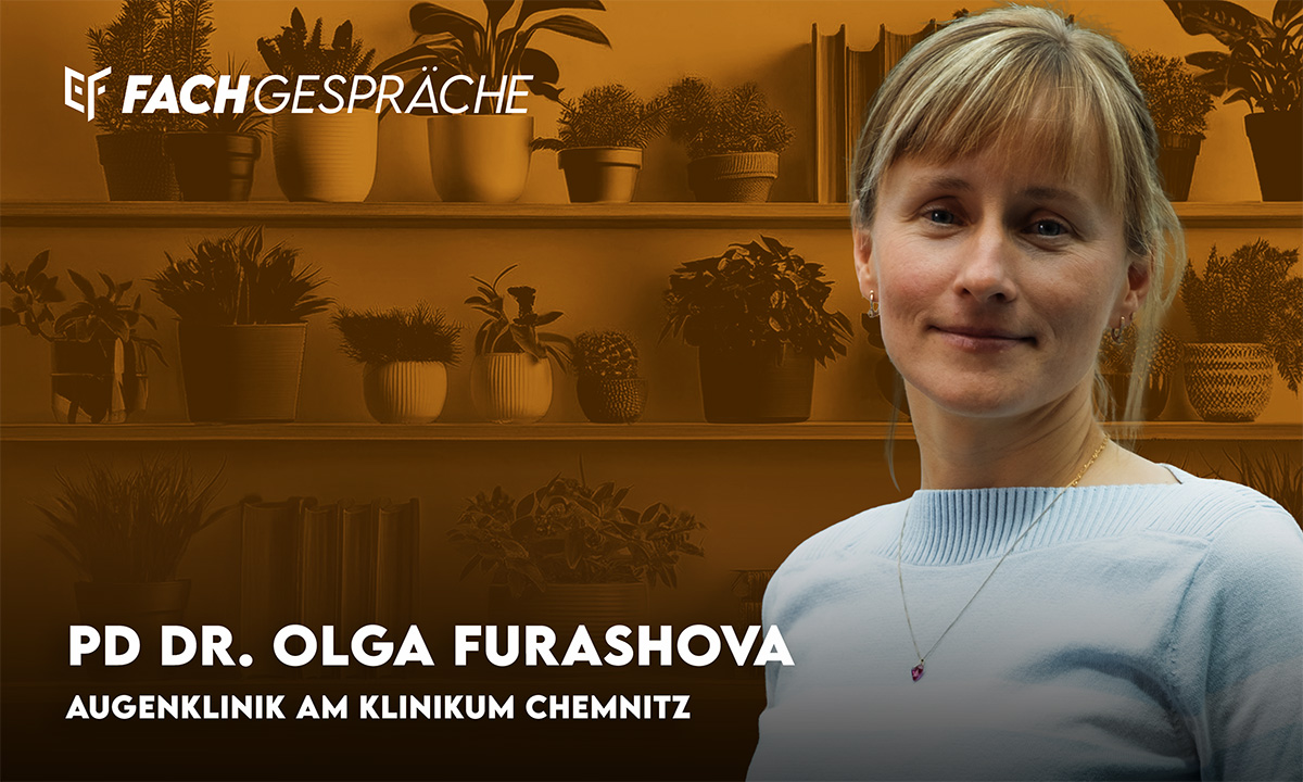 Makulaforamen & Makulaschichtforamen – PD Dr. Olga Furashova im Fachgespräch